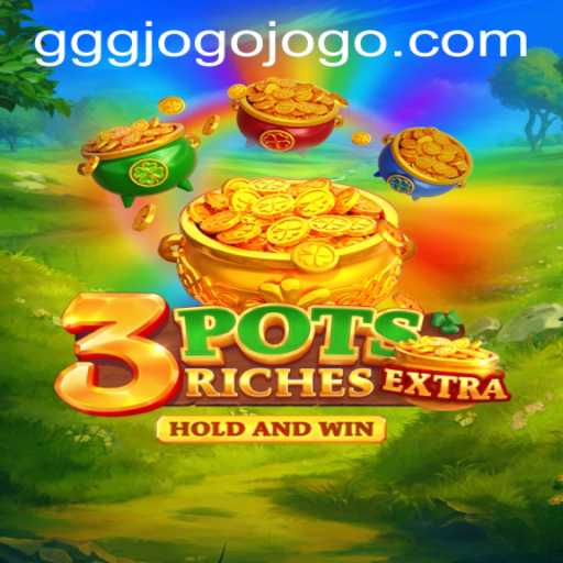 Discover the Thrilling World of 3potsExtra and Its Latest Features