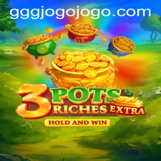 Discover the Thrilling World of 3potsExtra and Its Latest Features