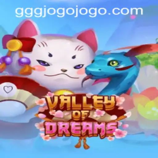 Valley of Dreams: A Journey Through Enchantment and Adventure