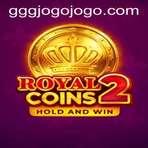 Experience the Regal Thrills of RoyalCoins2 with Gggjogo PH Login